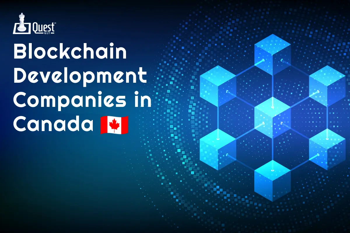 Exploration of Top 10 Blockchain Development Companies in Canada